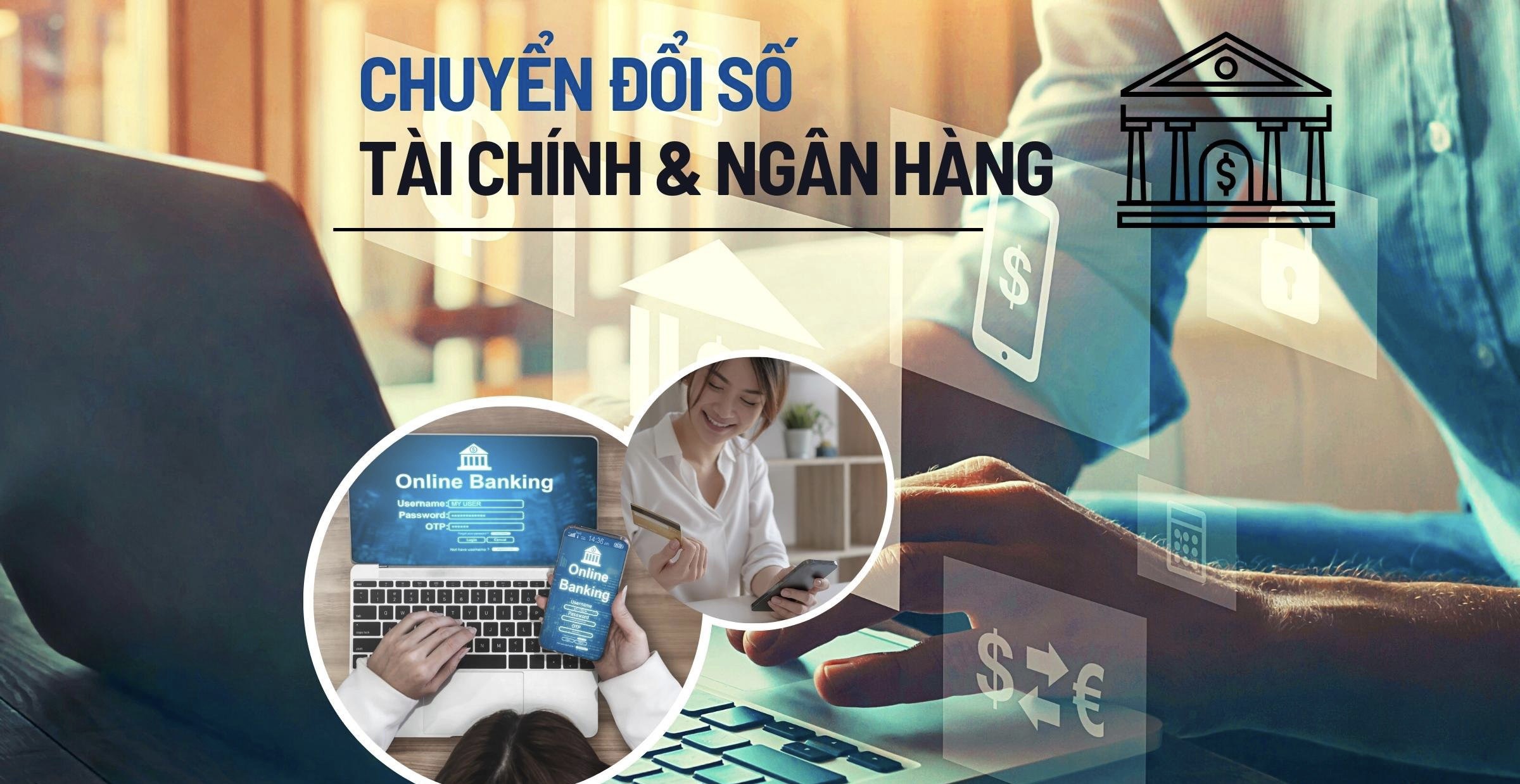 Ngân hàng số trong tương lai gần
